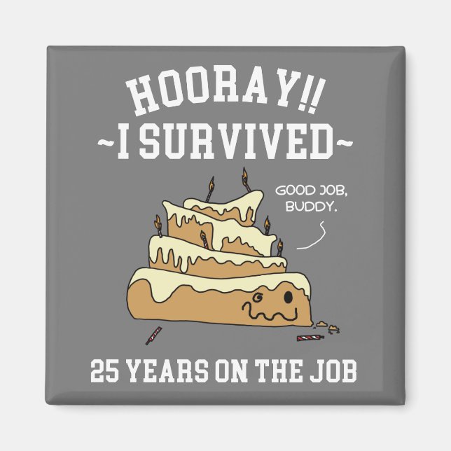 Íman 25 Anos no Trabalho 25º Aniversário de Trabalho (Frente)