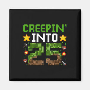 Íman 25 Birthday Gamer Pixel Creepin" Em 25 Vídeo G