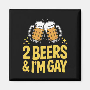 Íman 2 Cervejas & Eu Sou Gay LGBTQ Orgulho Aliado Arco-