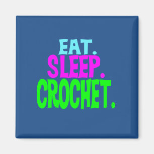 Íman 2" ímã quadrado - Eat.Sleep.Crochet.