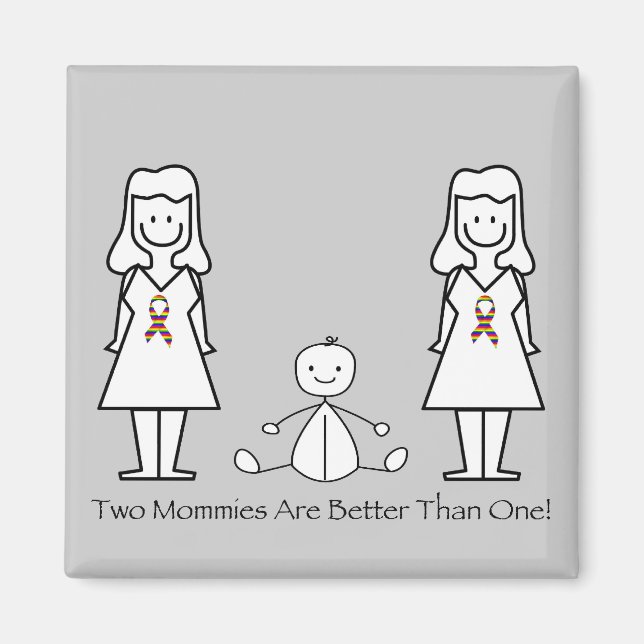 Íman 2 Mães São Melhores Que 1 (Frente)