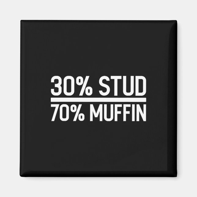 Íman 30% Stud 70% Engraçado de Muffin - Venda de Dias d (Frente)