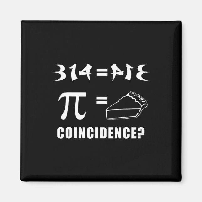 Íman 314 (pi) Coincidência Pie Igual Feliz Dia Pi 3-14  (Frente)