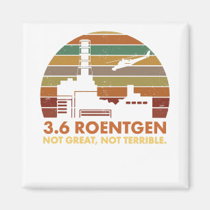 Íman 3.6 Roentgen Not Excelente, Not Terrível Chernobyl