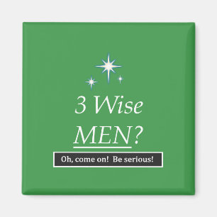 Íman 3 homens sábios? Oh, aproxime-se!