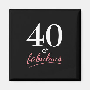 Íman 40 e ímã fabuloso do aniversário