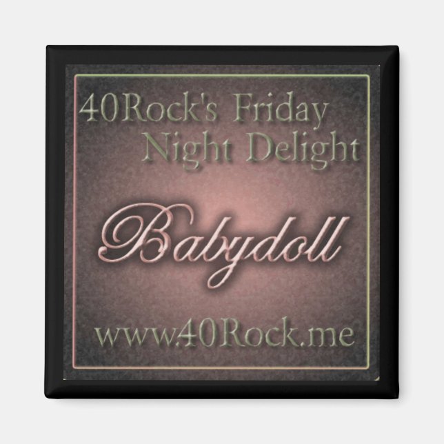 Íman 40Rock - Babydoll Magnet (Frente)