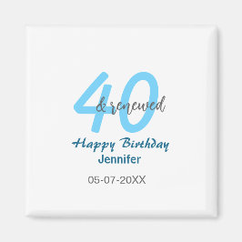 Íman 40th & renewed birthday name date blue bold number