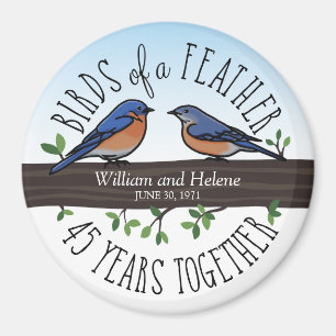 Íman 45th Aniversário de casamento, Bluebirds de uma