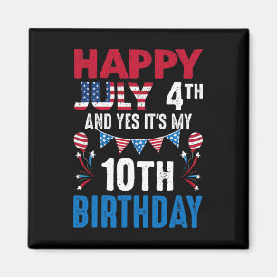 Íman 4 de Julho E Sim É Meu 10º Aniversário Pa American