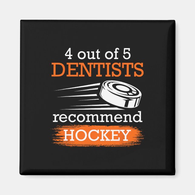 Íman 4 em 5 dentistas recomendam hóquei no gelo (Frente)