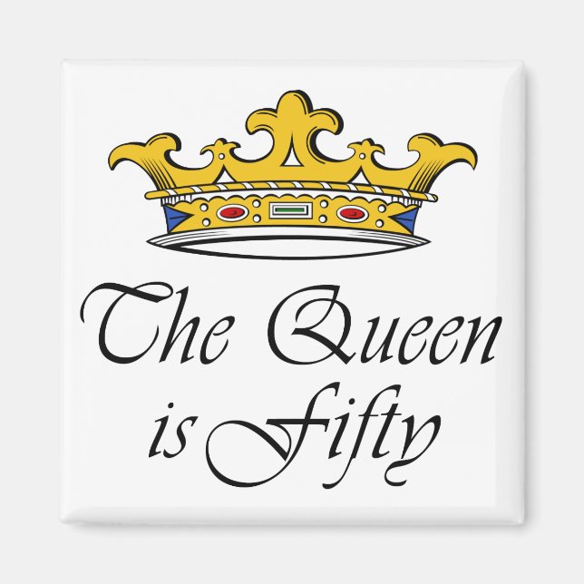 Íman 50º aniversário A Rainha tem 50 anos! (Frente)