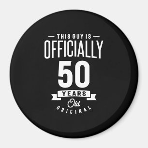 Íman 50 anos - 50 anos de idade - Presente Engraçado