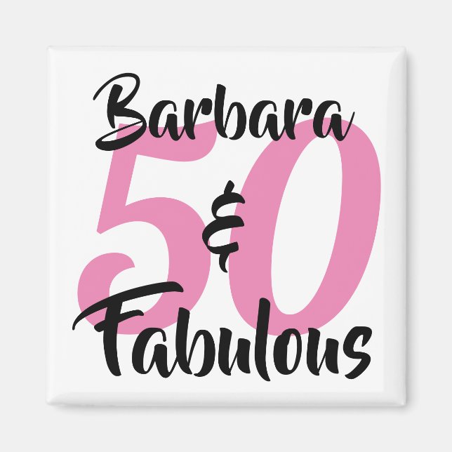 Íman 50 E Fabuloso Nome Personalizado Aniversário Rosa (Frente)