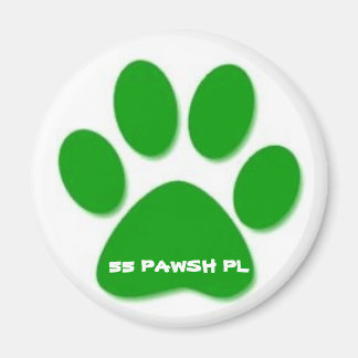 Íman 55 Pawsh Place Magnet