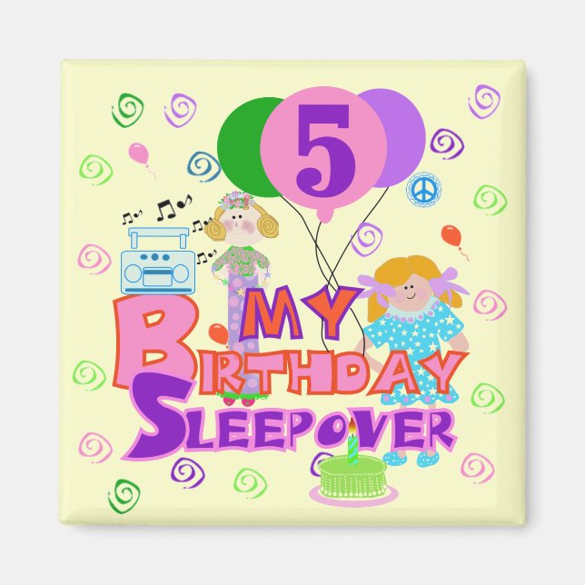 Íman 5 Birthday Sleepover Camiseta e presentes (Frente)