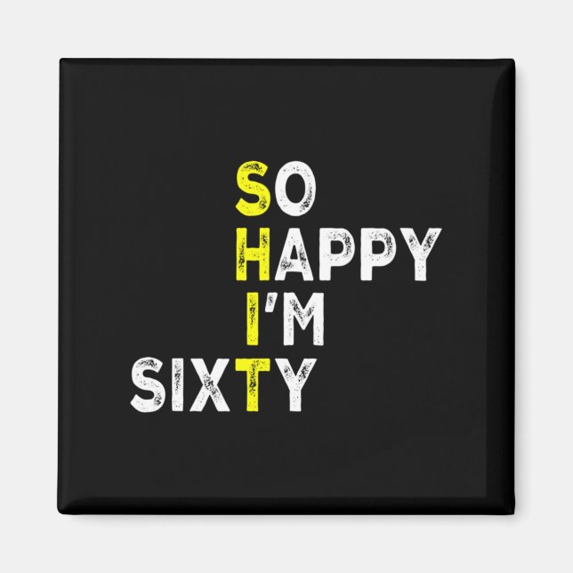 Íman 60th Birthday Man Woman 60 Years Bday Funny Gift Y (Frente)