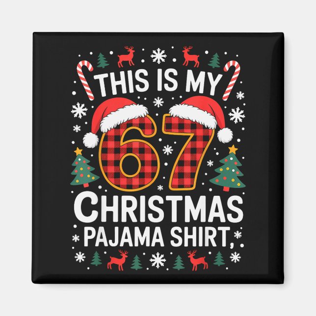 Íman 67 Camisa de Natal de Pijama Divertida Seis Sete M (Frente)
