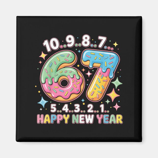 Íman 67 Countdown Happy New Year 2026 Funny Donut Numbe (Frente)