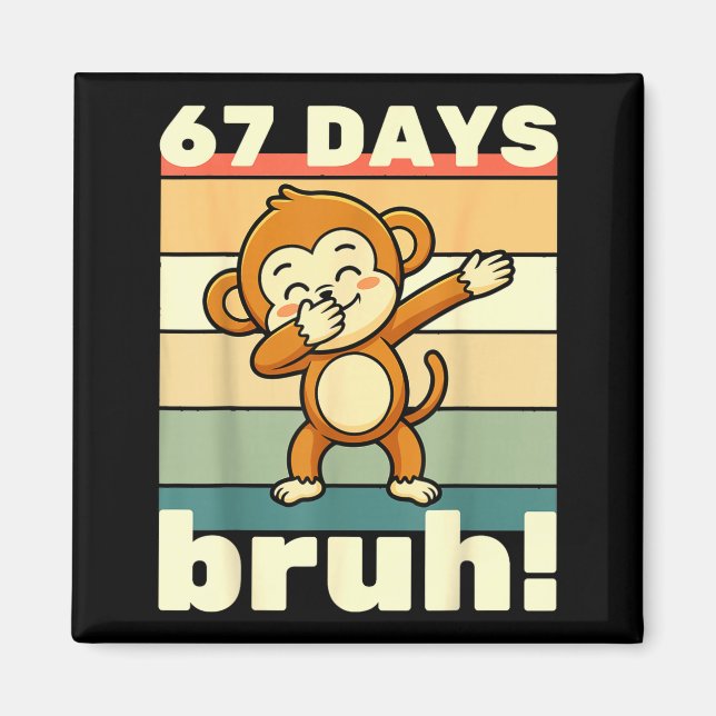 Íman 67 Days Of School Bruh Funny Meme Boys Kids Dabbin (Frente)