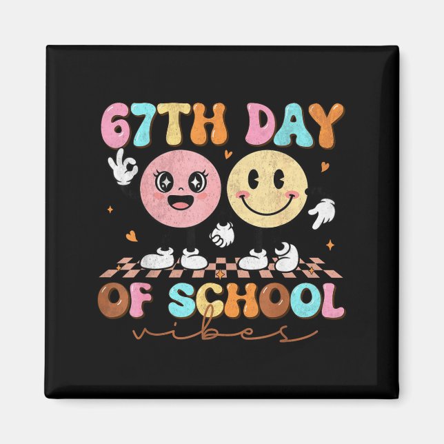 Íman 67 Days Of School For Girls Boy Kids Teacher Six S (Frente)