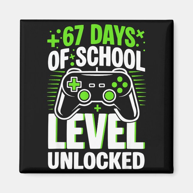 Íman 67 Days Of School Level Unlocked 67 Meme Gamer  (Frente)