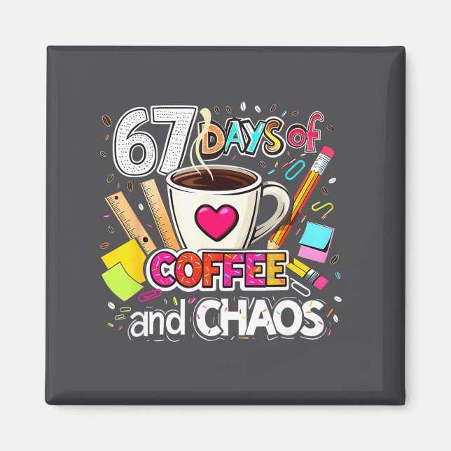 Íman 67 Dias De Café E Caos Design Colorido  (Frente)