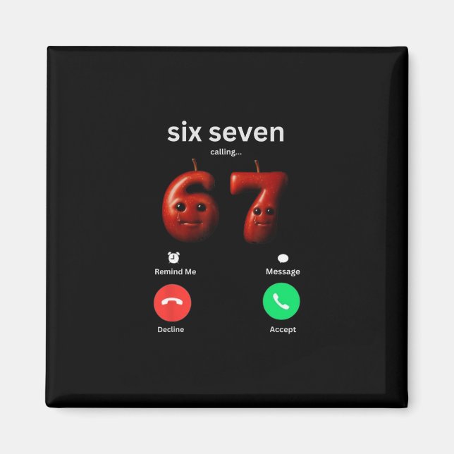 Íman 67 Está Chamando Meme Engraçado 67 Silly Ai Apple  (Frente)