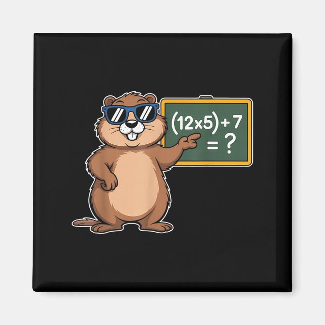 Íman 67 Groundhog Day 6-7 Meme Math Teacher Six Seven K (Frente)