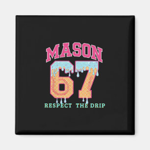 Íman 67 Mason Sorvete Vender Gotejamento Respeite O Dre