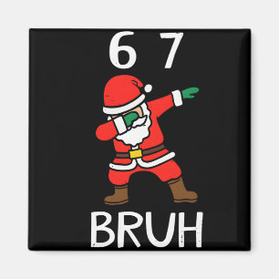 Íman 67 Meme 6 7 Natal Divertido Dabbing Papai Noel Sei