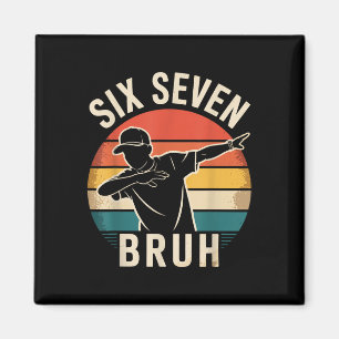 Íman 67 Meme 6 7 Números Dabbing Seis Sete Bruh Engraça