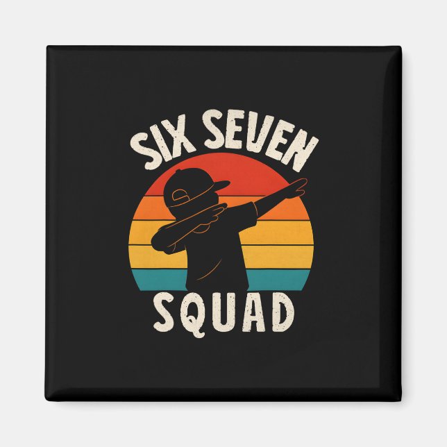 Íman 67 Meme 6 7 Números Dabbing Seis Sete Esquadrão En (Frente)