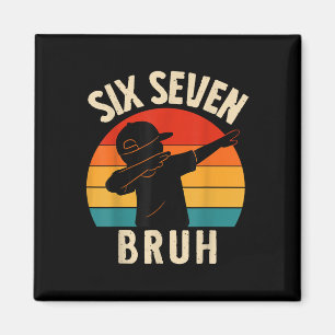 Íman 67 Meme Dabando Six Seven Bruh Retro Vintage Pôr d