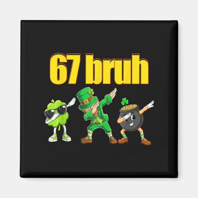 Íman 67 meme dabbing leprechaun shamrock pote de ouro s (Frente)