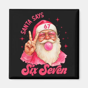 Íman 67 Meme Divertido Feliz Natal Papai Noel Diz Seis 