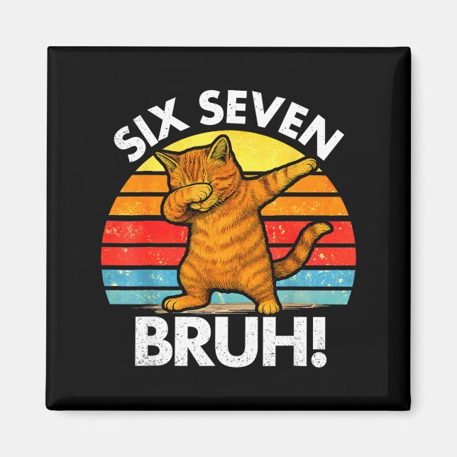 Íman 67 Meme Gato Dabbing Six Seven 6 7  (Frente)