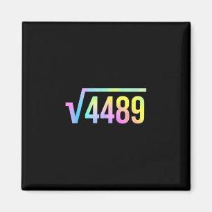 Íman 67 Meme Gíria Tie Dye Engraçado Raiz Quadrada 4489
