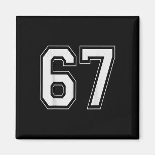 Íman 67 Meme Número Seis Sete Gíria do Gen Alpha 6 7 