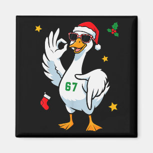 Íman 67 Meme Silly Goose 6 7 Divertido Seis Sete Natal