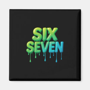 Íman 67 Meme Six Seven 6-7 Piada Divertida da Internet 