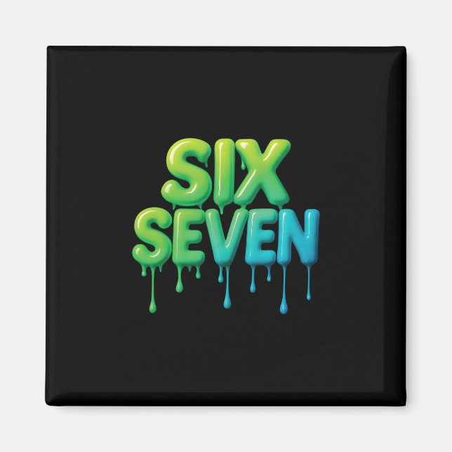 Íman 67 Meme Six Seven 6-7 Piada Divertida da Internet  (Frente)