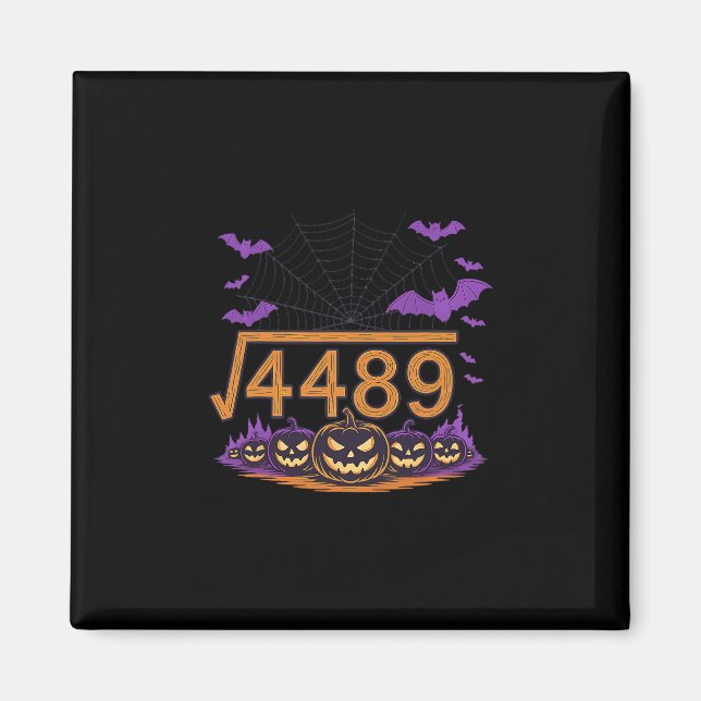 Íman 67 Meme Square Root 4489 Slang Math Halloween Cost (Frente)