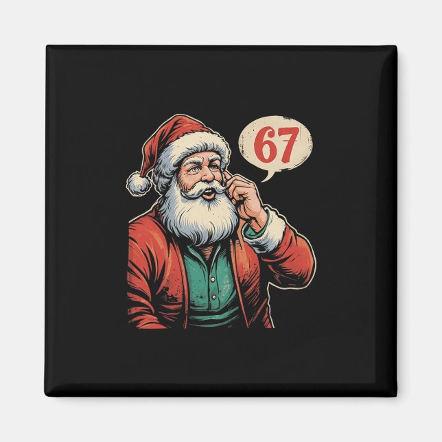 Íman 67 Natal Divertido Seis Sete Meme Brainrot Papai N (Frente)