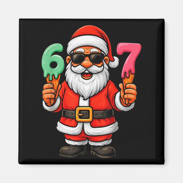Íman 67 Natal Divertido Seis Sete Sorvete Meme 67 Natal (Frente)