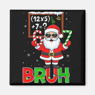 Íman 67 Professor Natal Papai Noel Seis Sete Meme Matem