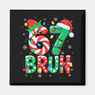 Íman 67 Seis Sete Bruh Natal Engraçado 6 7 Meme Homens