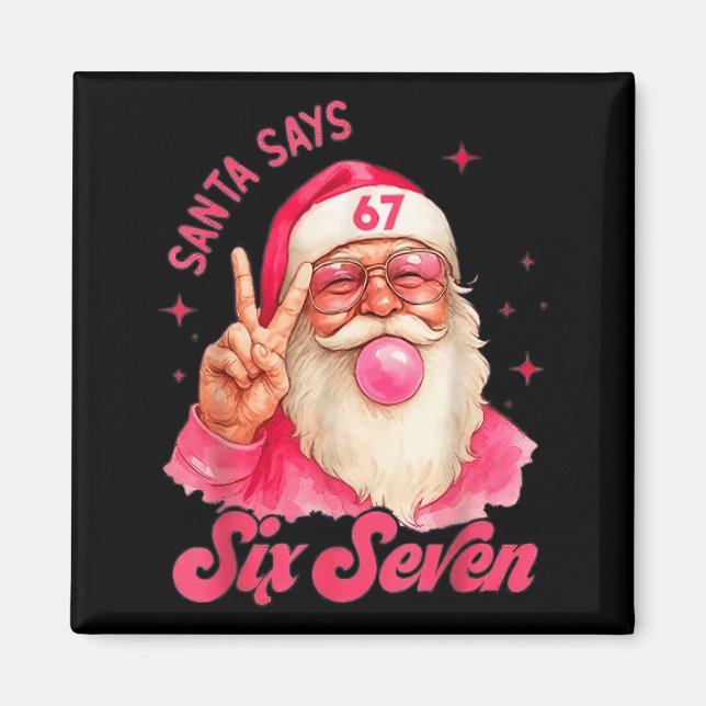 Íman 67 Seis Sete Burh Natal Divertido 6 7 Meme Homens  (Frente)