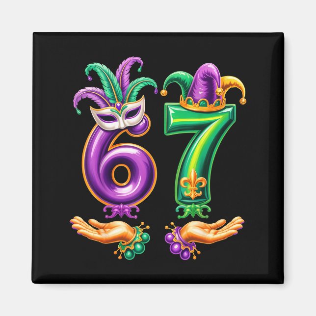 Íman 67 Seis Sete Mardi Gras Engraçado 6 7 Meme Para Ho (Frente)
