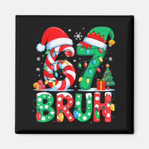 Íman 67 Six Seven Bruh Divertido Natal 6 7 Meme Homens